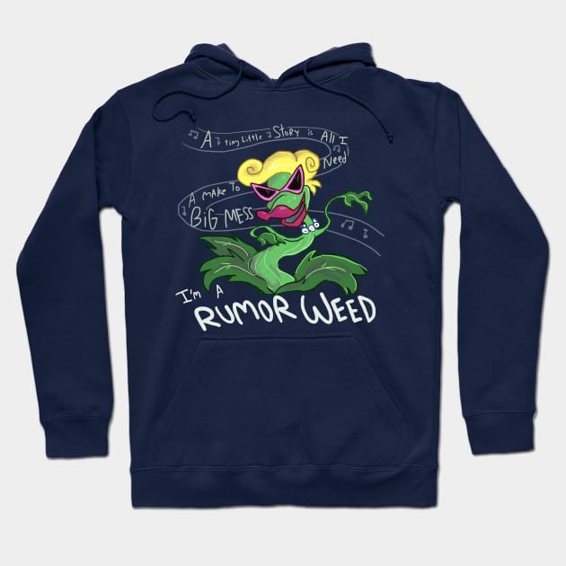 I'm a Rumor Weed (Darker BG Color Version) Hoodie by sky665